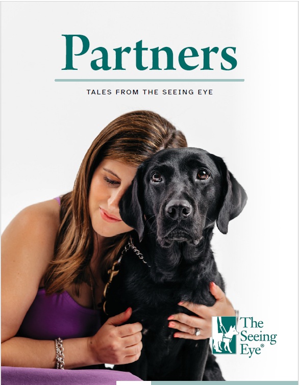 The cover of Partners magazine from 2024 shows a Seeing Eye graduate hugging her Seeing Eye dog, a black Labrador retriever.